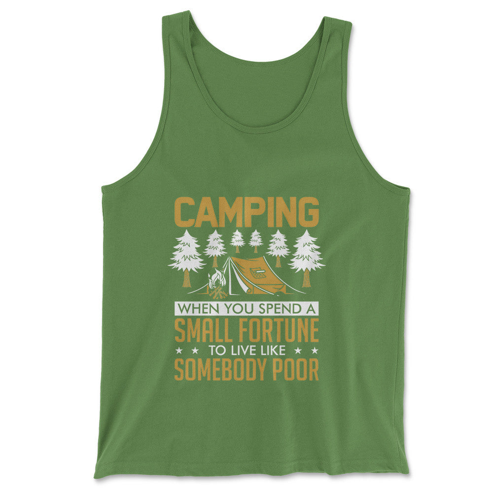Camping - Spend A Fortune And Live Like A Poor Men/Unisex Tank in Leaf color