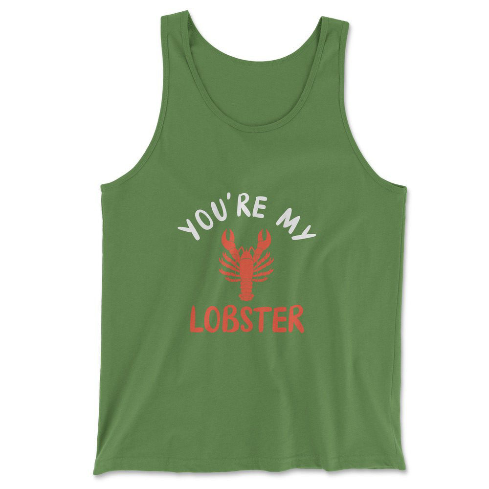 You're My Lobster Men/Unisex Tank in Leaf color