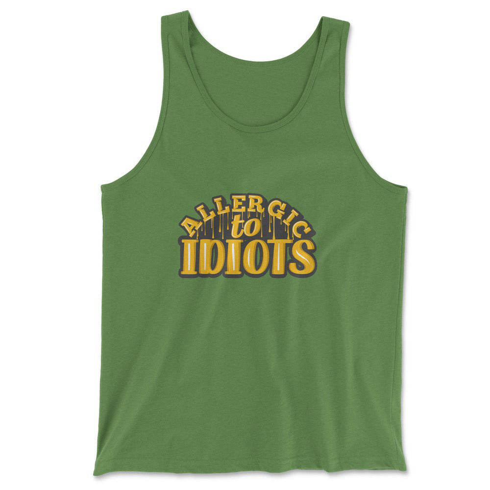 Allergic To Idiots Men/Unisex Tank in Leaf color