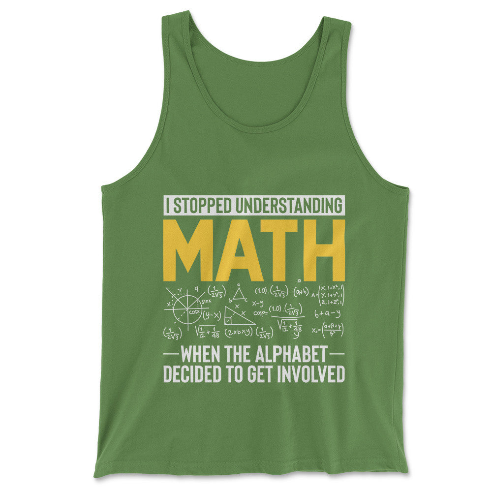 Why I Stopped Understanding Math Men/Unisex Tank in Leaf color