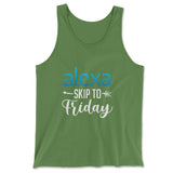 Alexa, Skip To Friday Men/Unisex Tank in Leaf color
