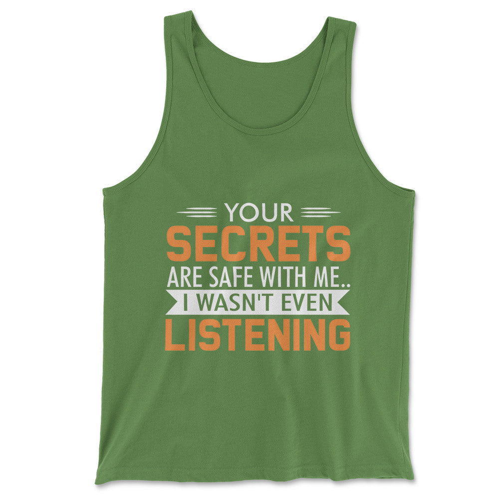 Your Secrets Are Safe With Me Men/Unisex Tank in Leaf color