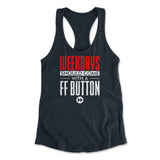 Weekdays Should Come With A Ff Button Womens Racerback Tank in Midnight Navy color