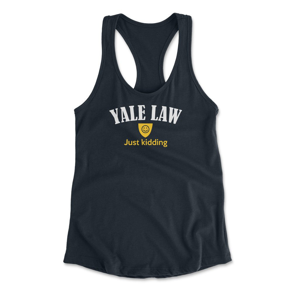 Yale Law, Just Kidding Womens Racerback Tank in Midnight Navy color