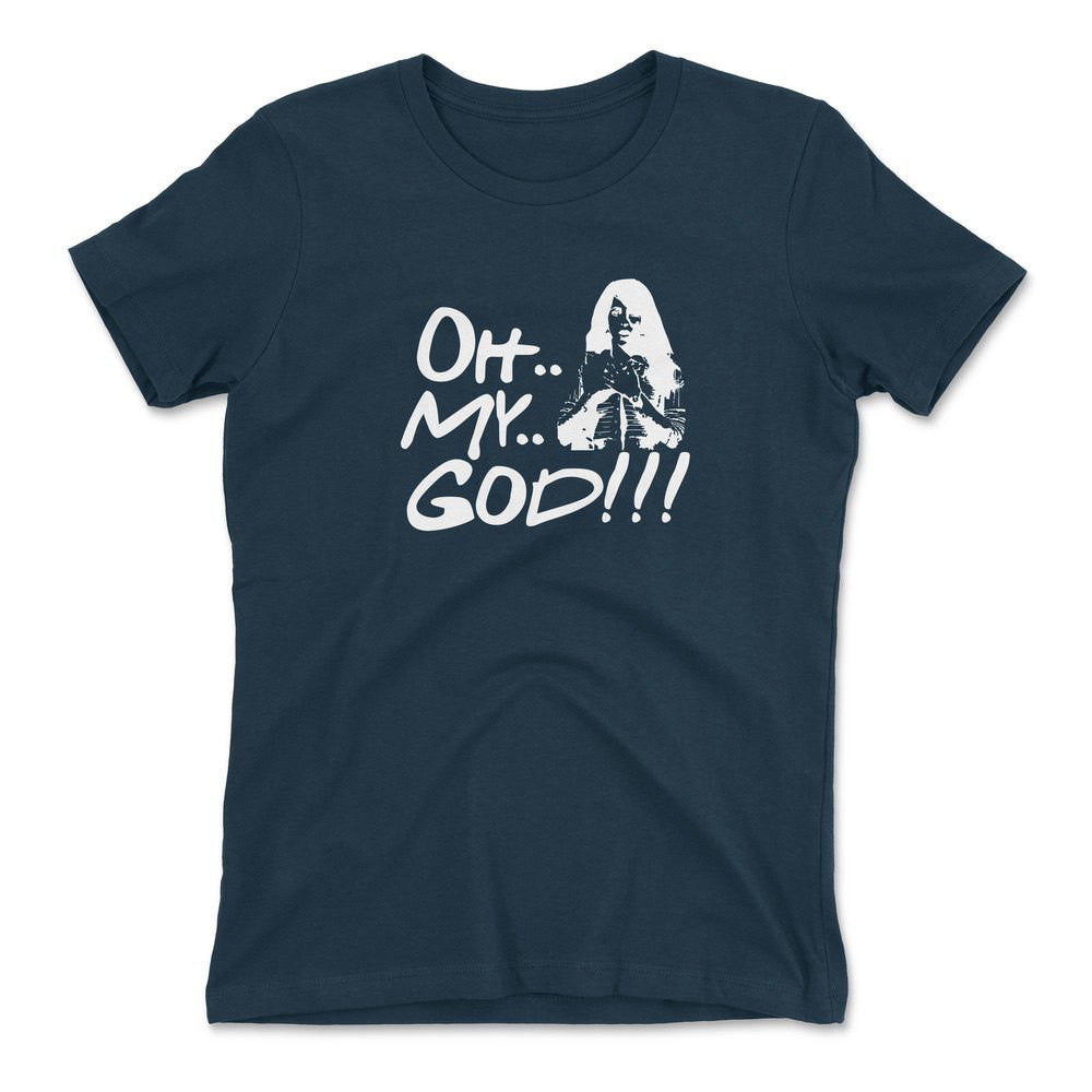 Oh My God!!! Womens T-Shirt in Midnight Navy color