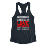 My Husband And I Fell In Love At First Sight. May Be I Should Have Taken A Second Look Womens Racerback Tank in Midnight Navy color