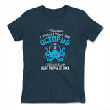 I Wish I Was An Octopus Womens T-Shirt in Midnight Navy color