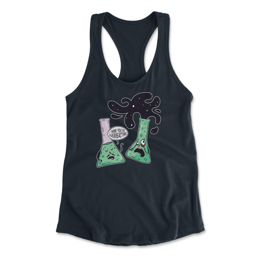 I Think You're Overreacting Womens Racerback Tank in Midnight Navy color