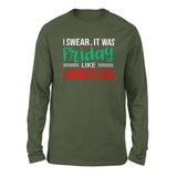 I Swear, It Was Friday Like 5 Minutes Ago Men/Unisex Drop Shoulder Sweatshirt in Military Green color