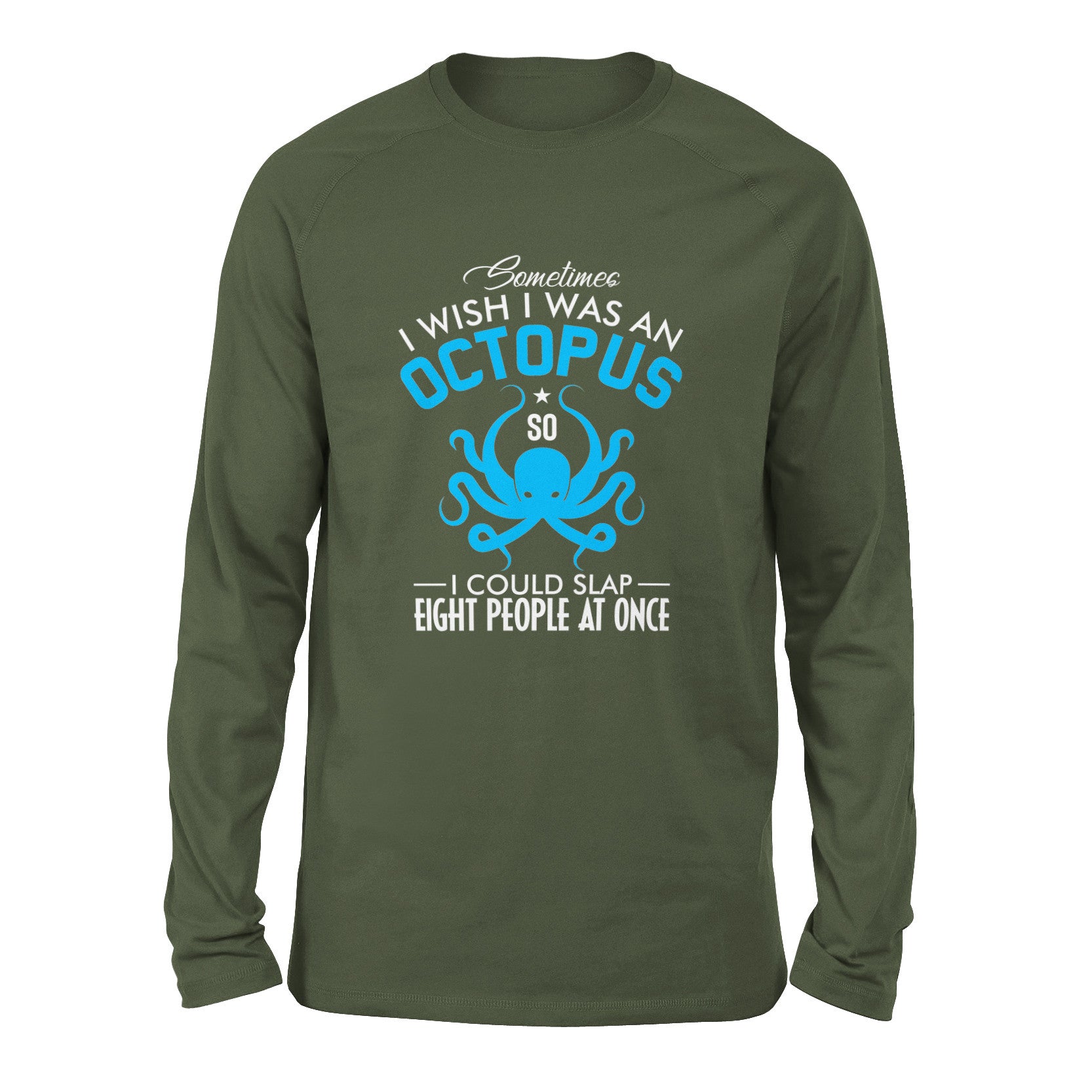 I Wish I Was An Octopus Men/Unisex Drop Shoulder Sweatshirt in Military Green color