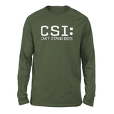 CSI - Can't Stand Idiots Men/Unisex Drop Shoulder Sweatshirt in Military Green color