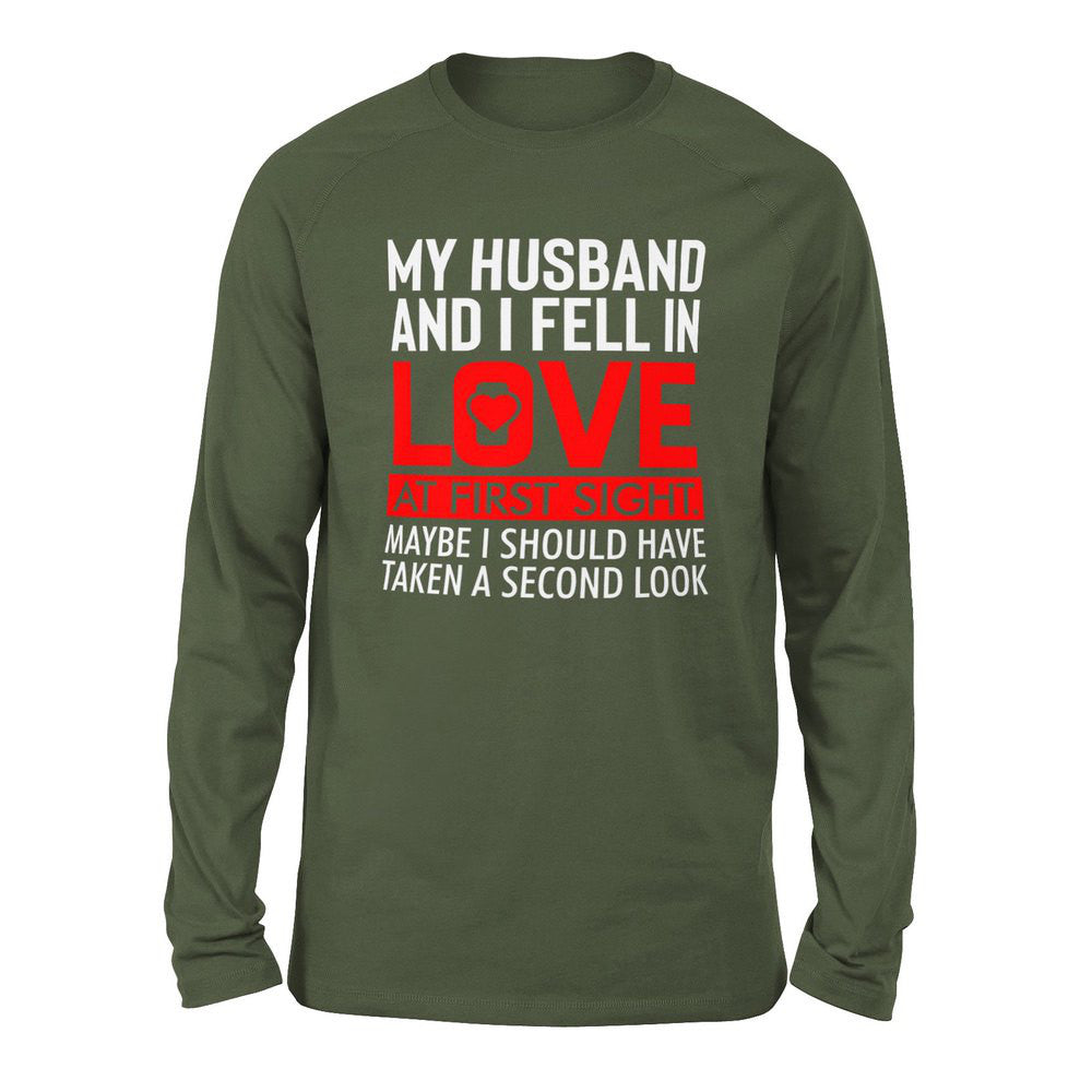 My Husband And I Fell In Love At First Sight. May Be I Should Have Taken A Second Look Men/Unisex Drop Shoulder Sweatshirt in Military Green color