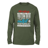 Monday, The Only Day You Can Wear The Same Exact Outfit As Yesterday Without Anyone Knowing Men/Unisex Drop Shoulder Sweatshirt in Military Green color