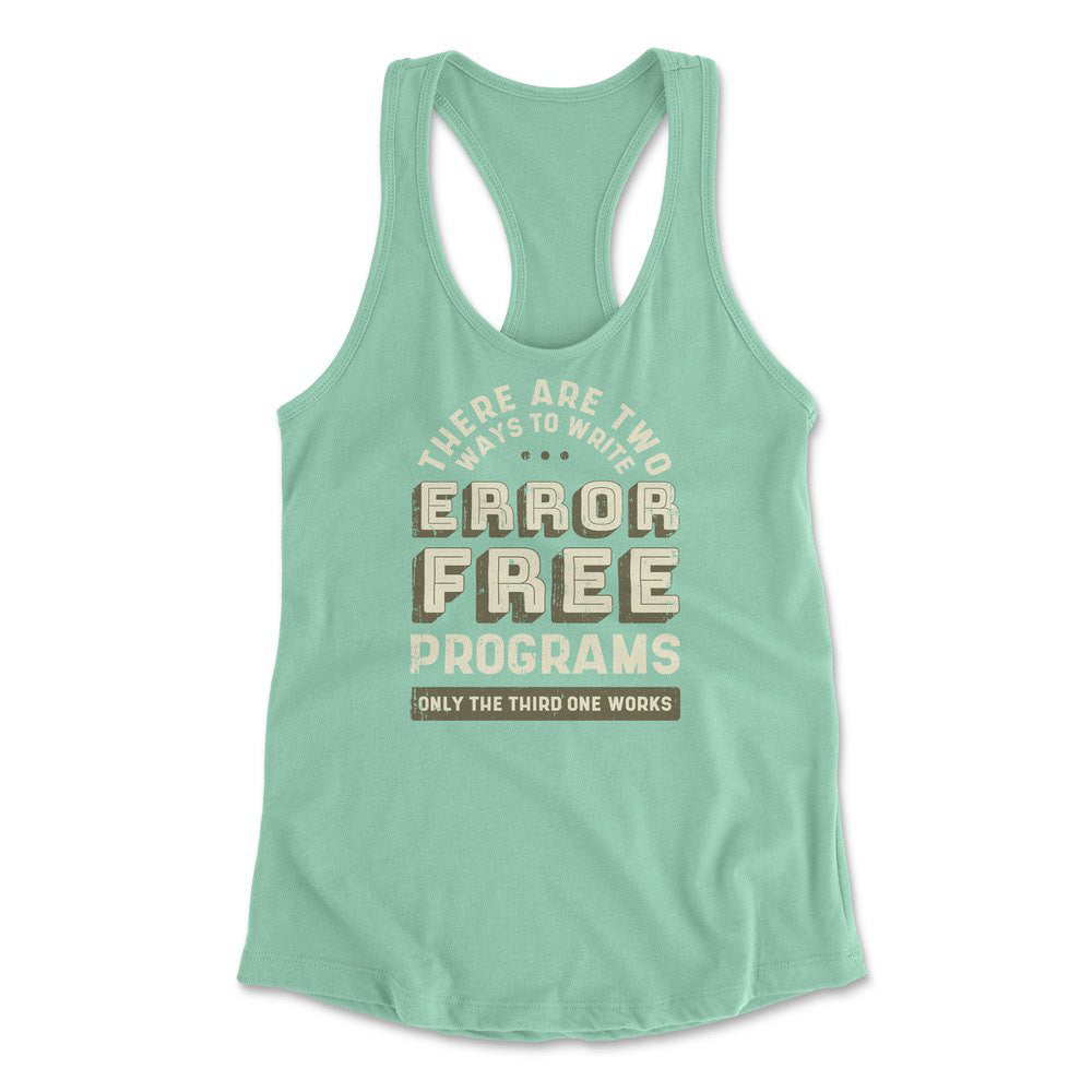 How Many Ways To Write Error Free Programs Womens Racerback Tank in Mint color