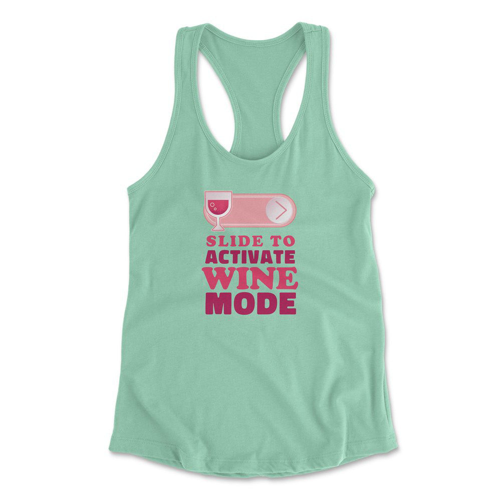 Swipe Right For Wine Mode Womens Racerback Tank in Mint color