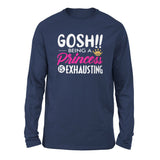 Gosh!! Being A Pricess Is Exhausting Men/Unisex Drop Shoulder Sweatshirt in Navy color