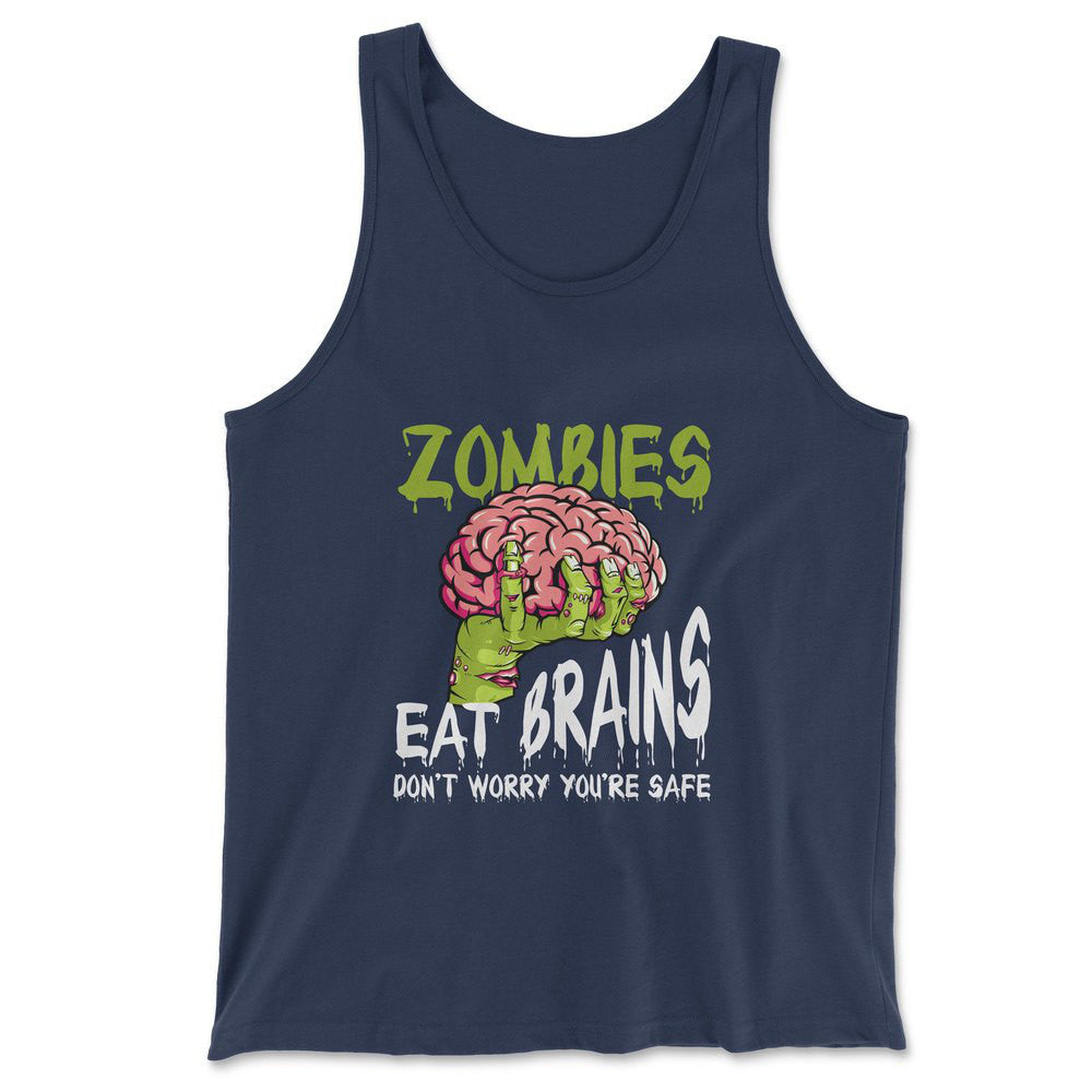 Zombies Eat Brains, Don't Worry You're Safe Men/Unisex Tank in Navy color