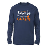 If Only Sarcasm Burned Calories Men/Unisex Drop Shoulder Sweatshirt in Navy color