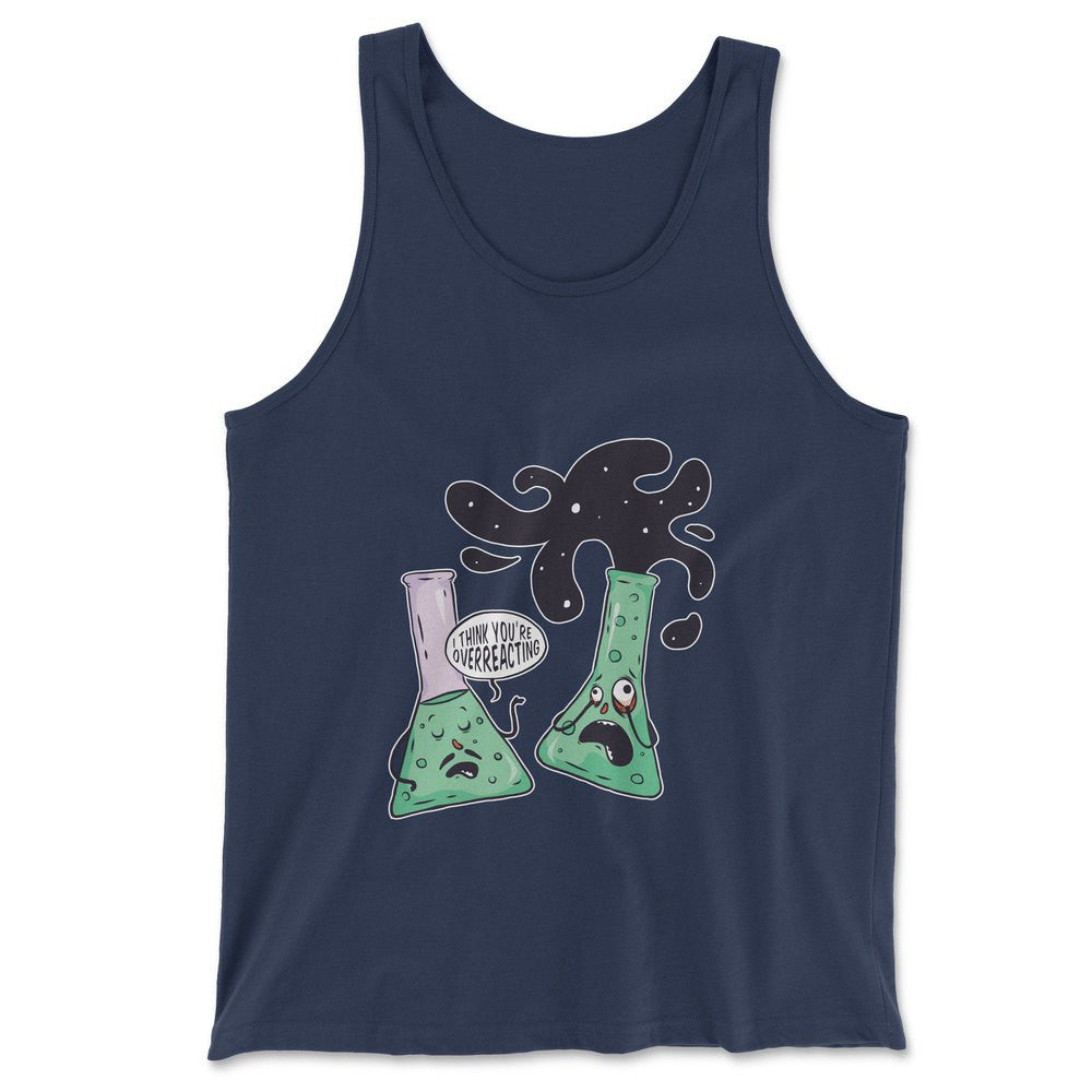 I Think You're Overreacting Men/Unisex Tank in Navy color