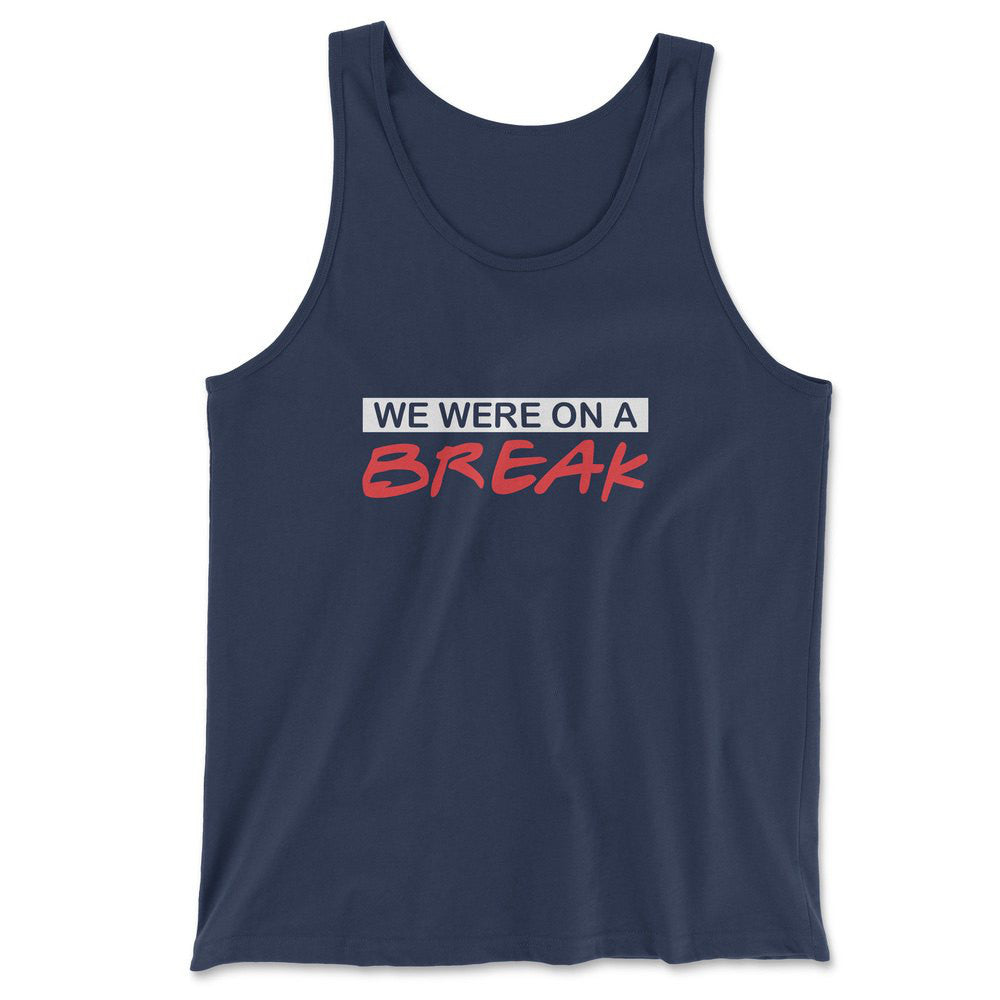 We Were On A Break Men/Unisex Tank in Navy color