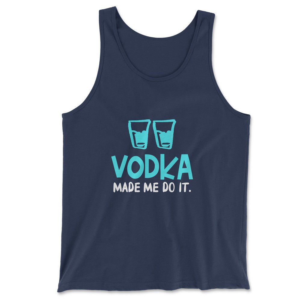 Vodka Made Me Do It Men/Unisex Tank in Navy color