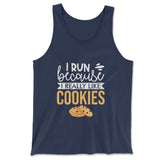 I Run Because I Really Like Cookies Men/Unisex Tank in Navy color