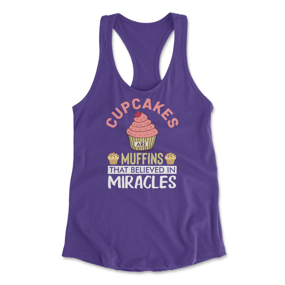 Cupcakes Are Muffins That Believed In Miracles Womens Racerback Tank in Purple Rush color