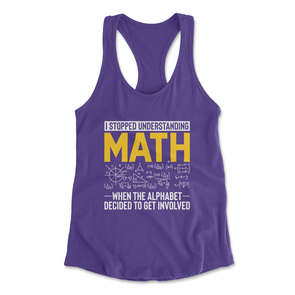 Why I Stopped Understanding Math Womens Racerback Tank in Purple Rush color