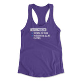 I Have 2 Problems Womens Racerback Tank in Purple Rush color