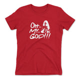 Oh My God!!! Womens T-Shirt in Red color