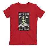 I Mostly Want Peace, Love And Weed Womens T-Shirt in Red color