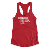 I Have 2 Problems Womens Racerback Tank