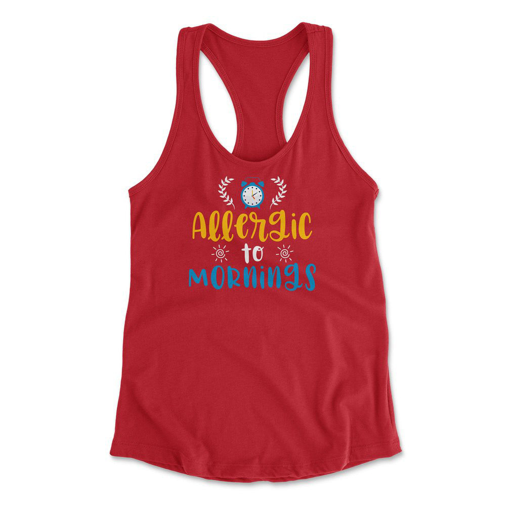 Allergic To Mornings Womens Racerback Tank in Red color