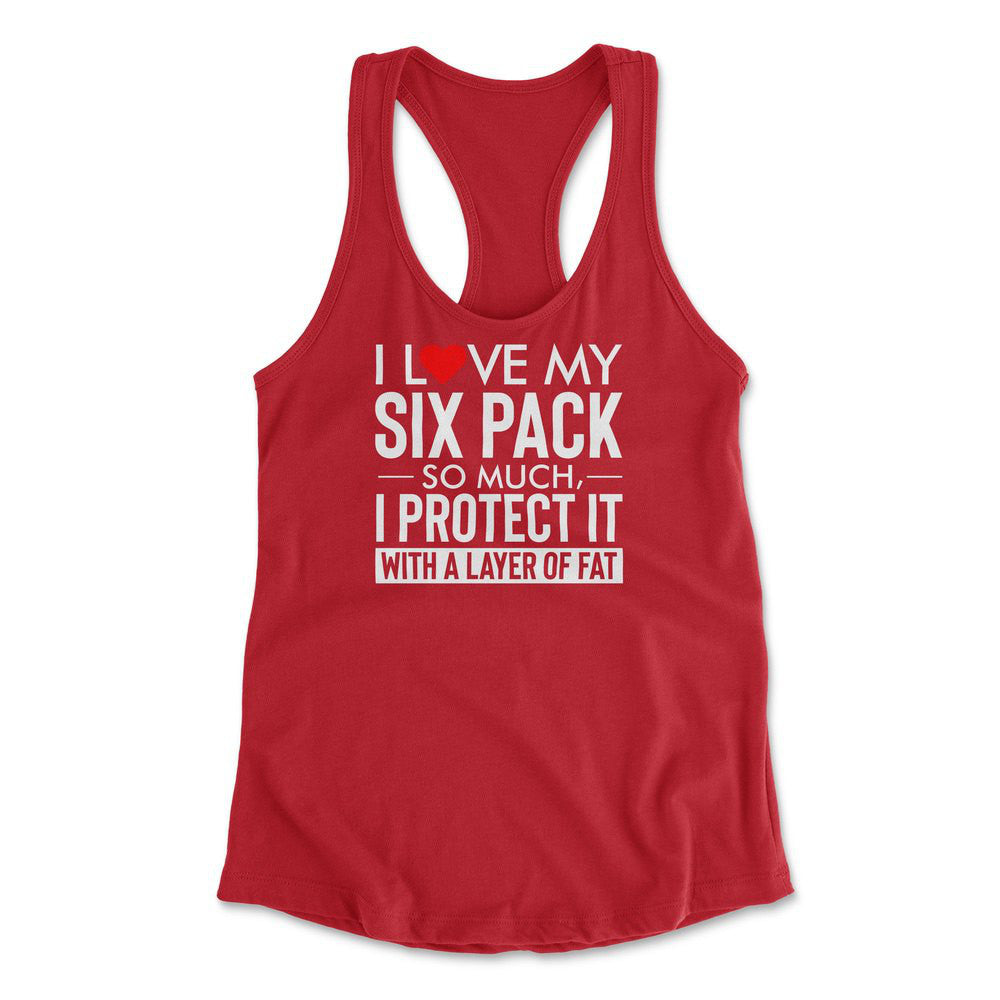 I Love My Six Pack So Much, I Protect It With A Layer Of Fat Womens Racerback Tank in Red color