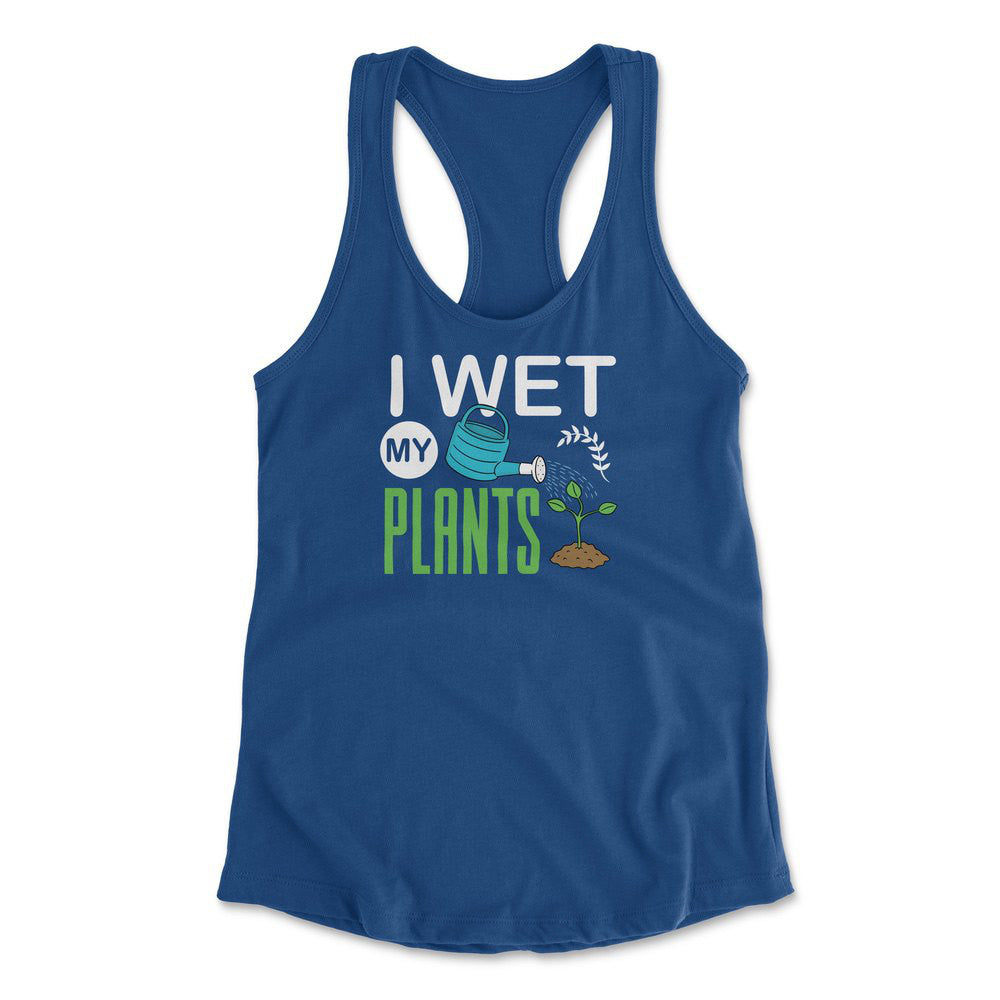 I Wet My Plants Womens Racerback Tank in Royal color