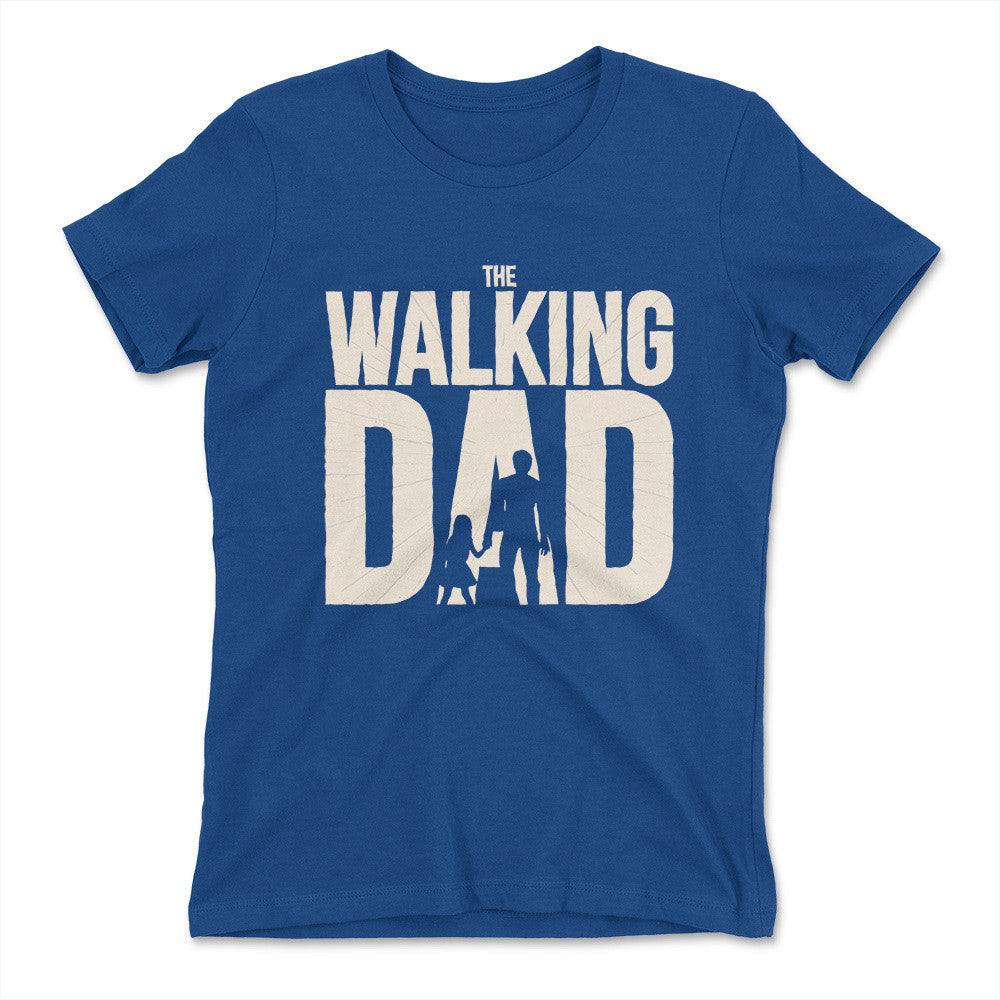 The Walking Dad Womens T-Shirt in Royal color