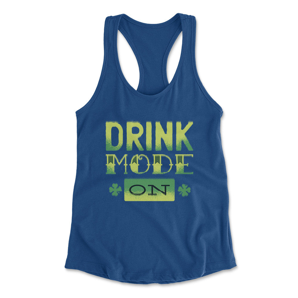 Drink Mode On Womens Racerback Tank in Royal color