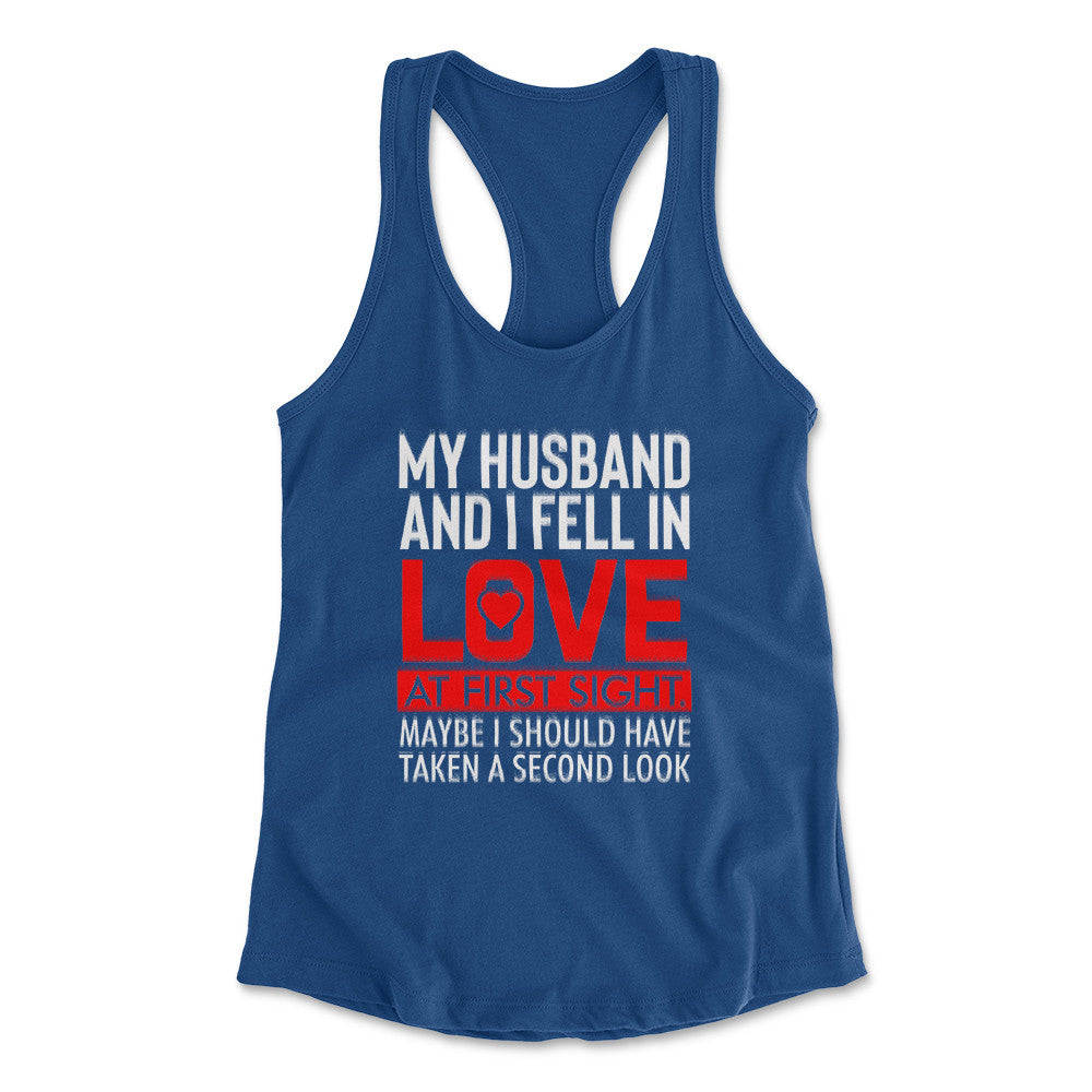 My Husband And I Fell In Love At First Sight Womens Racerback Tank in Royal color