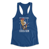 Chicken Spy Womens Racerback Tank in Royal color