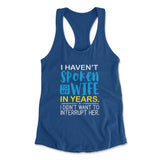 My Wife Knows Everything Womens Racerback Tank in Royal color