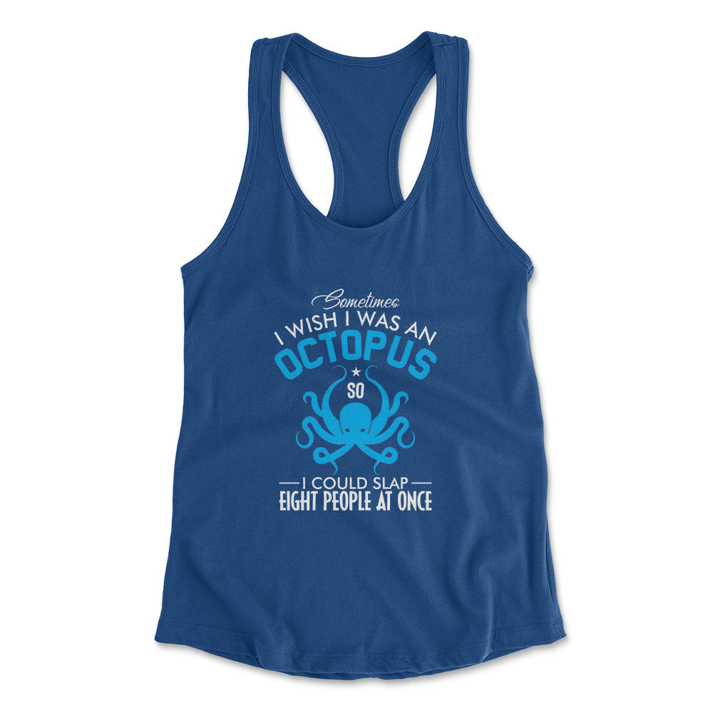I Wish I Was An Octopus Womens Racerback Tank in Royal color