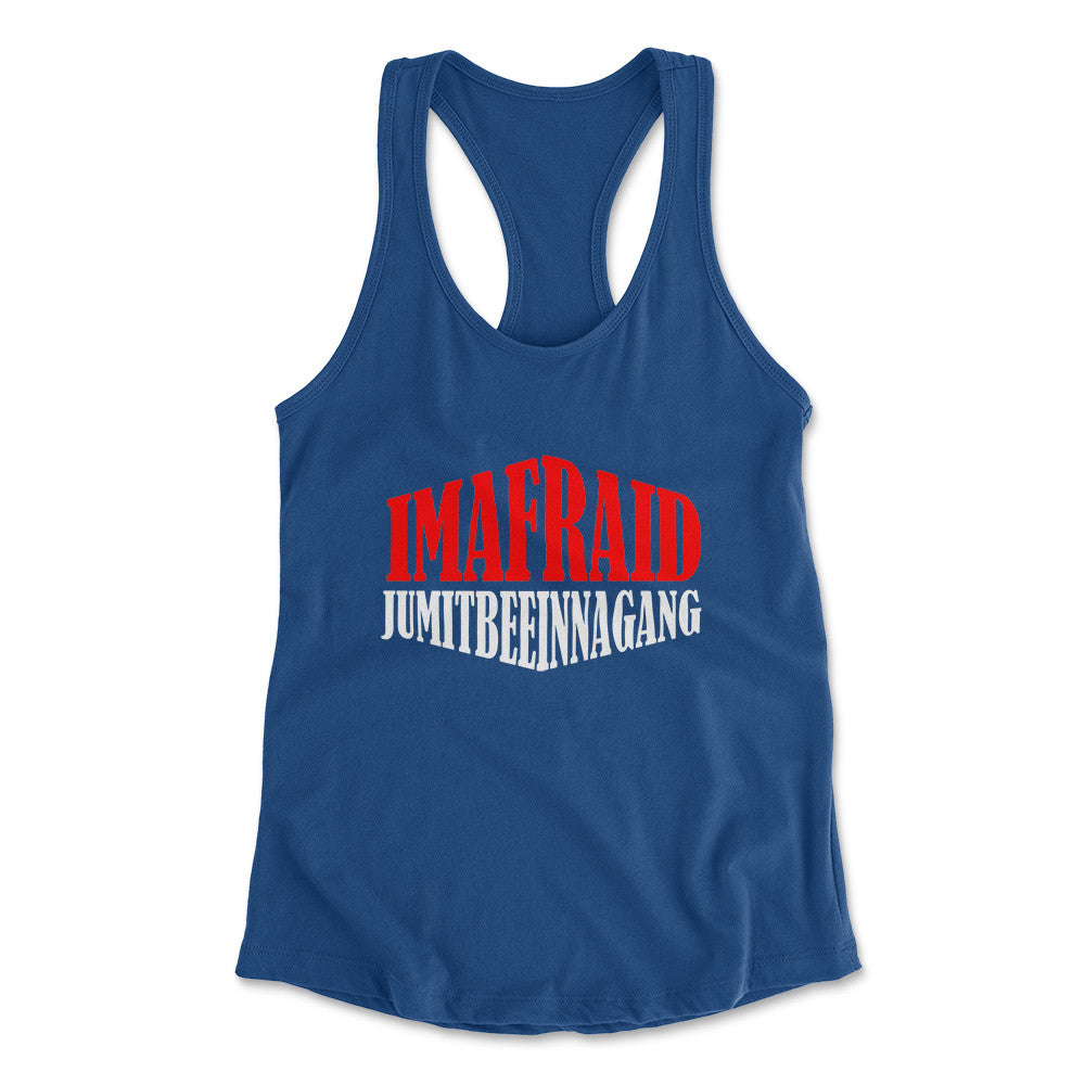 Imafraid Jumitbeeinnagang Womens Racerback Tank in Royal color