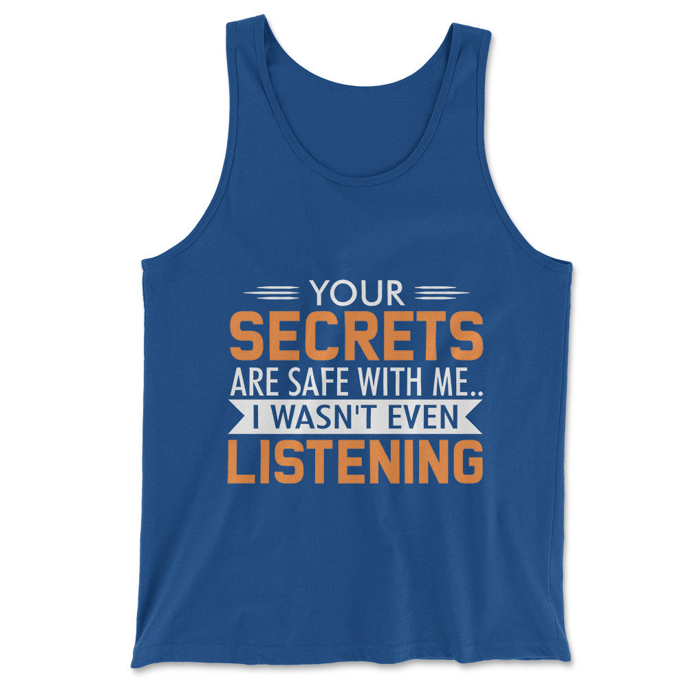 Your Secrets Are Safe With Me Men/Unisex Tank in True Royal color