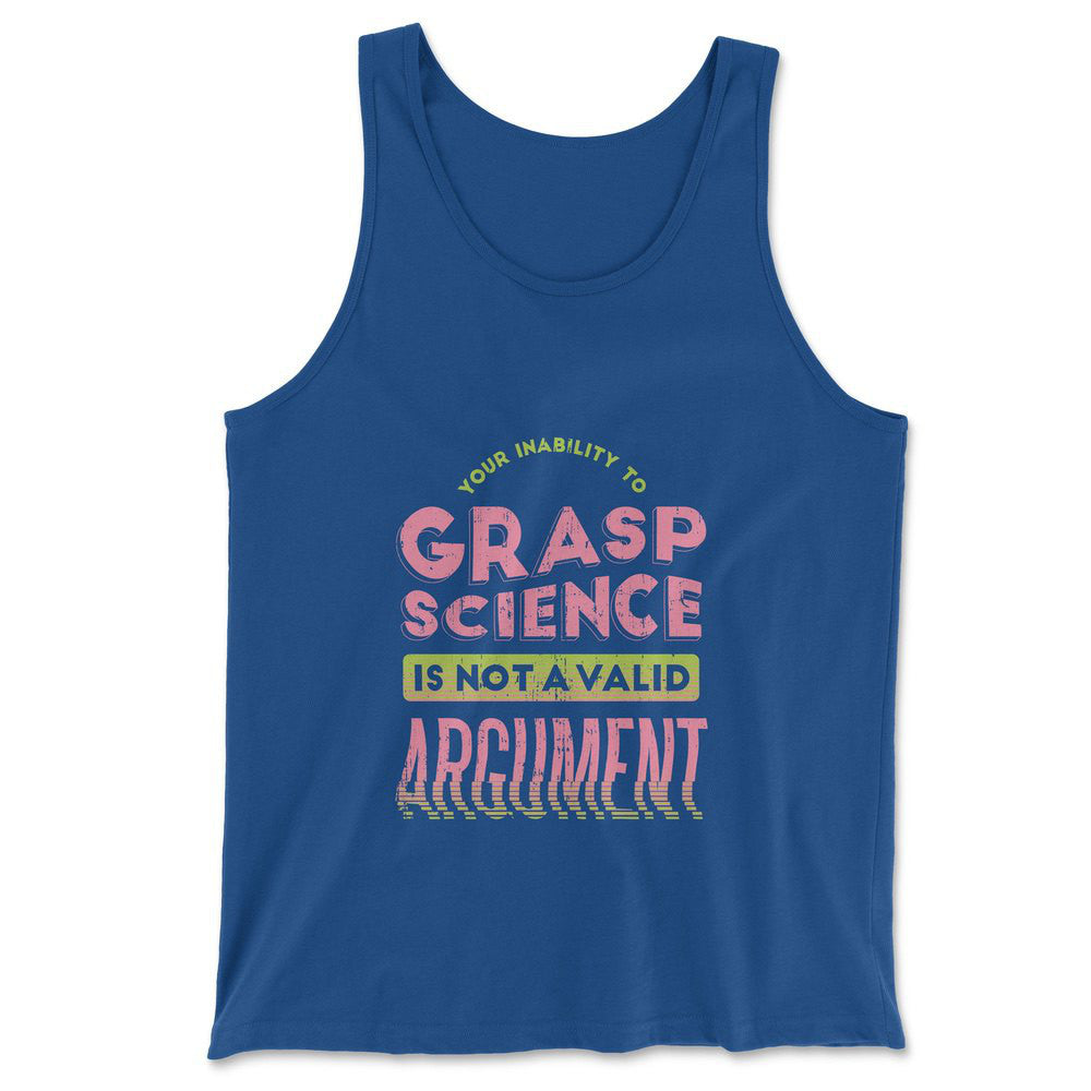 Not A Valid Argument Men/Unisex Tank in True Royal color
