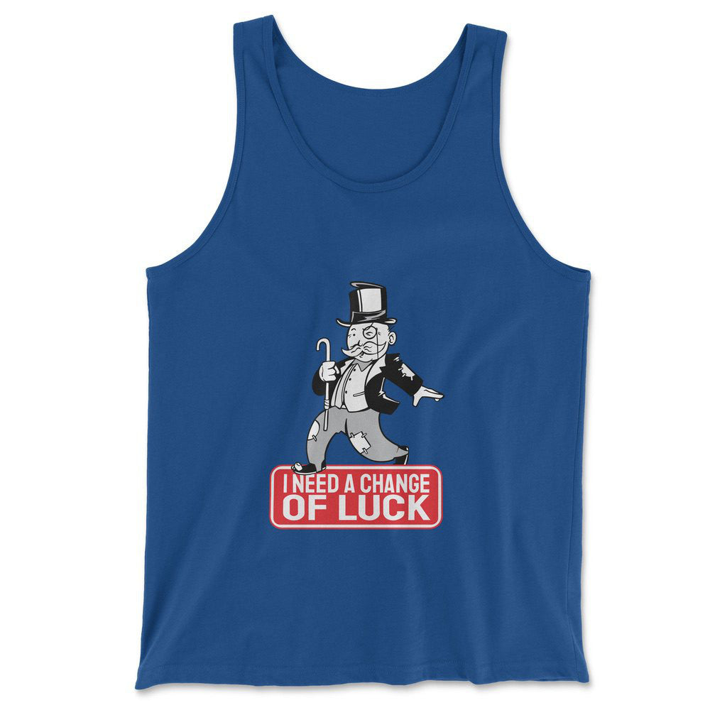 Change Luck Monopoly Parody Men/Unisex Tank in True Royal color