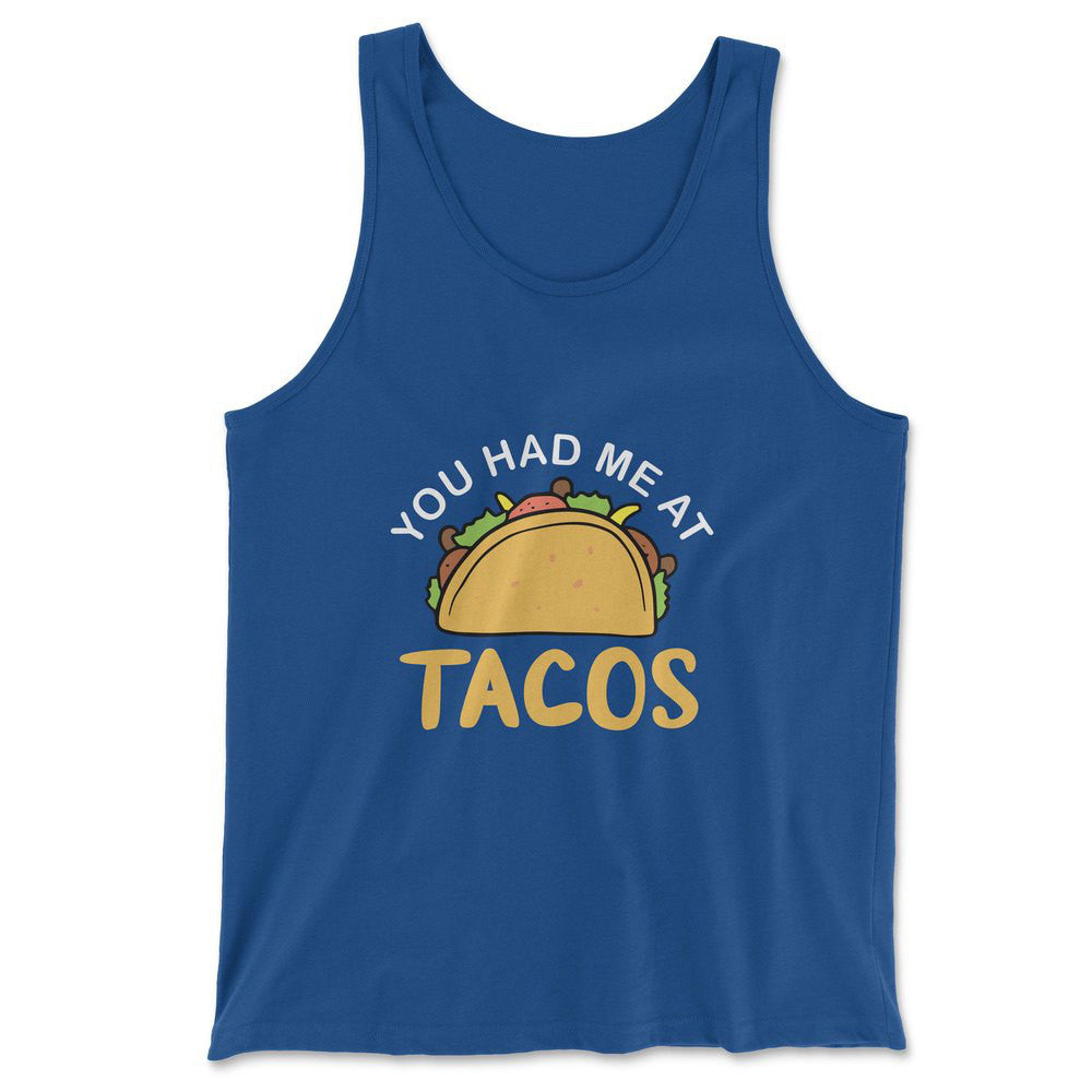 You Had Me At Tacos Men/Unisex Tank in True Royal color
