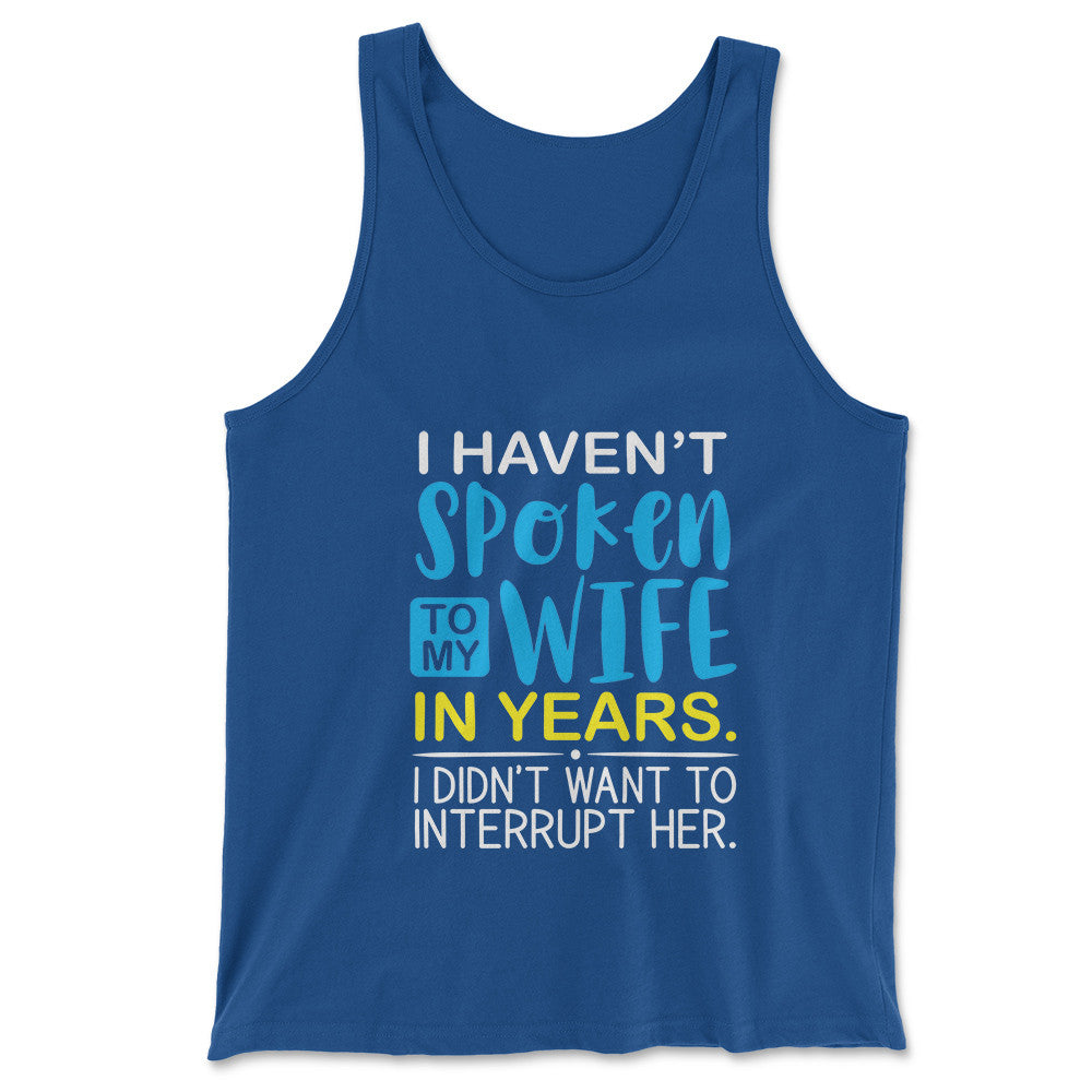 My Wife Knows Everything Men/Unisex Tank in True Royal color