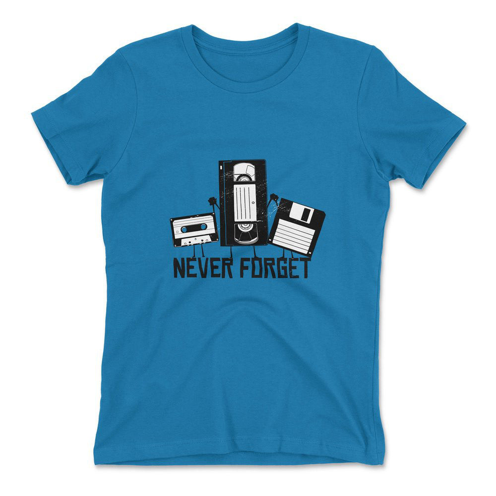 Never Forget The Old Stuff Womens T-Shirt in Turquoise color