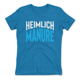 Heimlich Manure Womens T-Shirt in Turquoise color