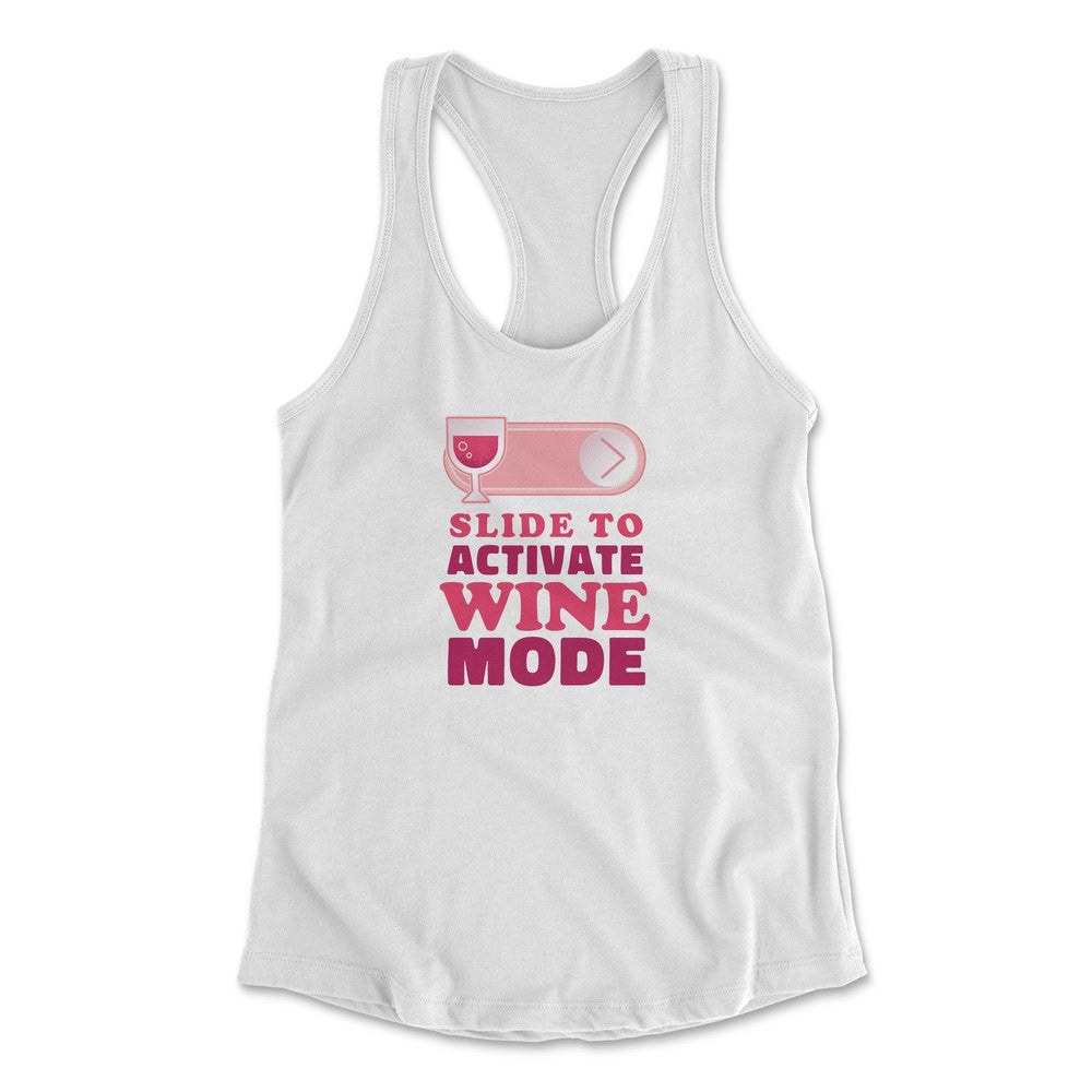 Swipe Right For Wine Mode Womens Racerback Tank in White color